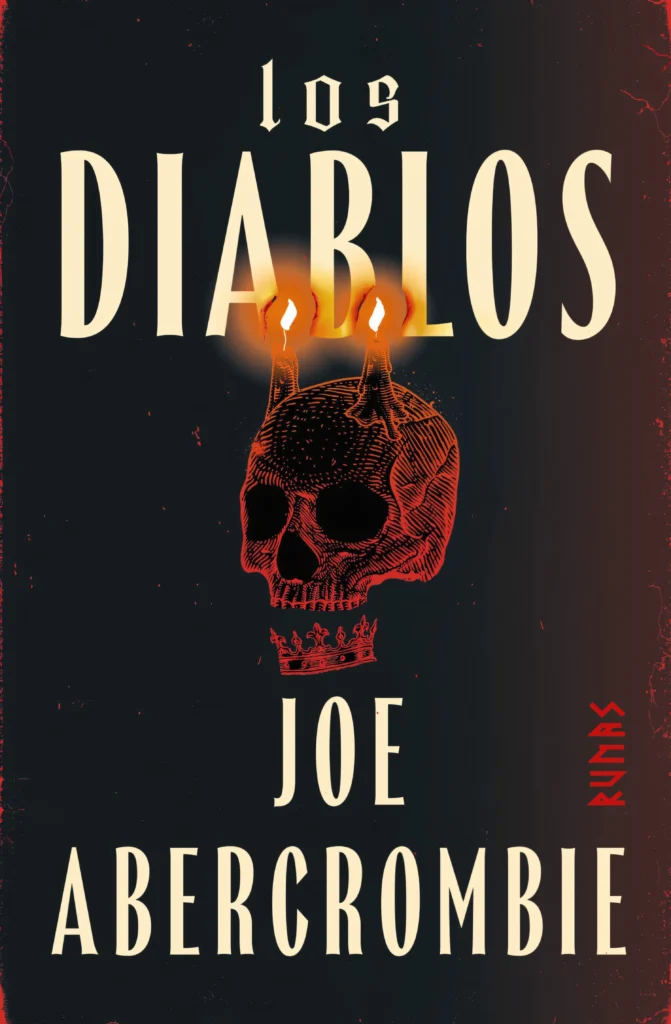 Los Diablos, de Joe Abercrombie – Comienza una épica y oscura saga del señor del Grimdark!