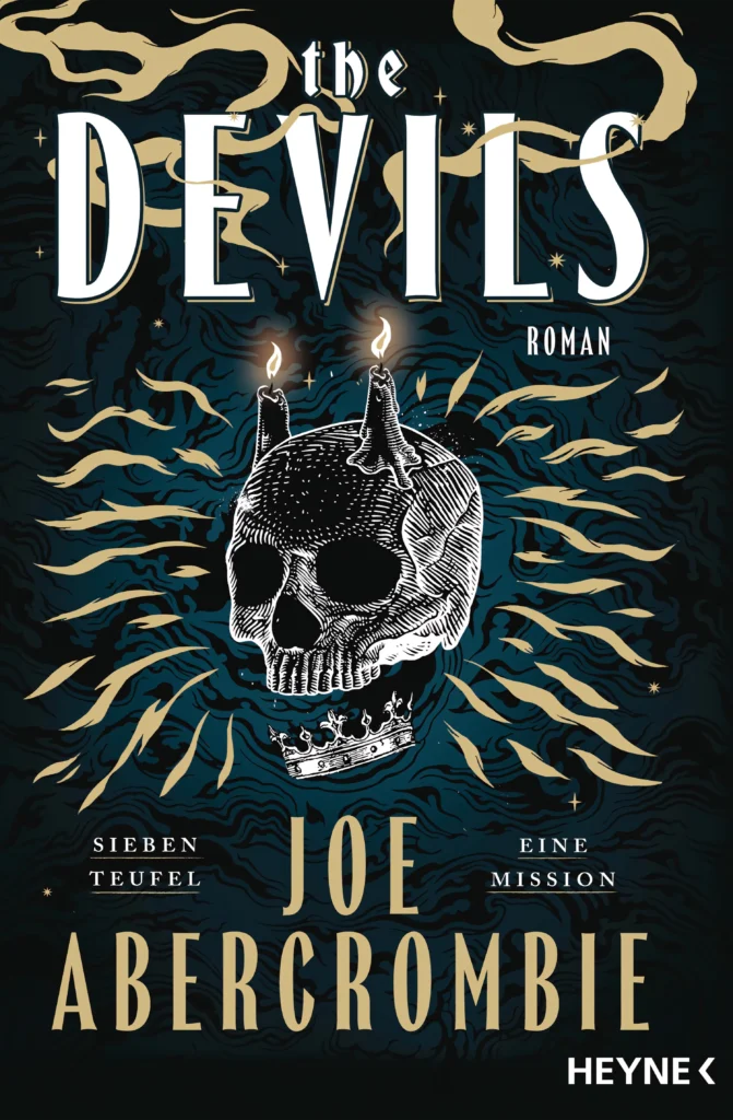 The Devils, von Joe Abercrombie – So beginnt eine epische und düstere Saga des Herrn des Grimdark!