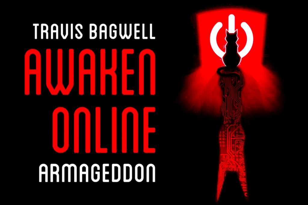 Awaken Online: Armageddon (AO 6), von Travis Bagwell