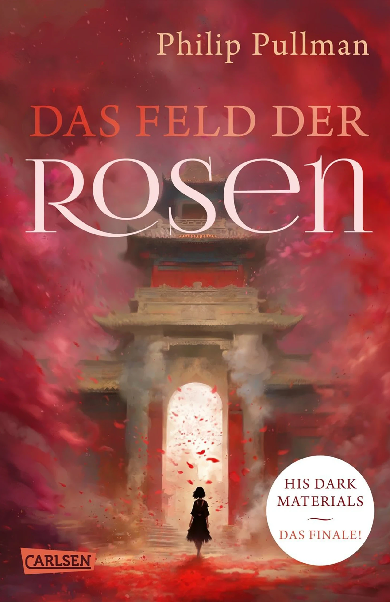 Das Feld der Rosen, von Philip Pullman (The Book of Dust Band 3) – Das lang ersehnte Ende von Lyras Geschichte.